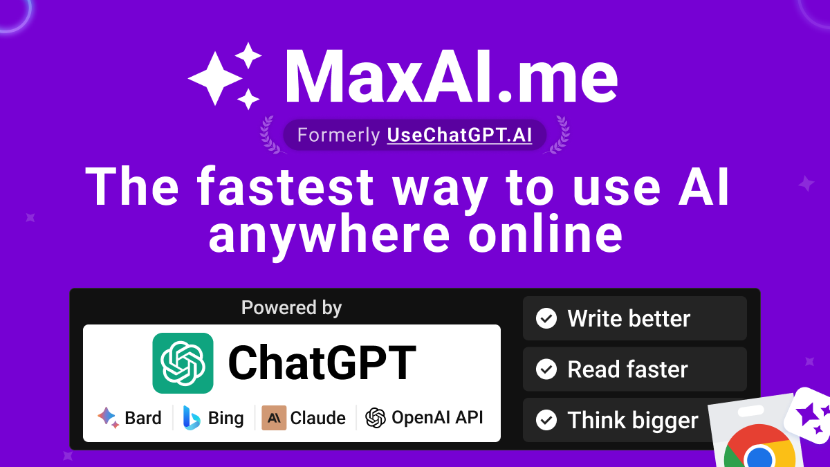 MaxAI.me: Free AI Copilot for the Web (ChatGPT, Bard, Bing AI, Claude)