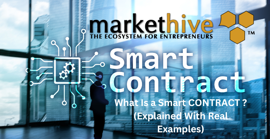 What Is a Smart Contract (Explained With Real Examples)