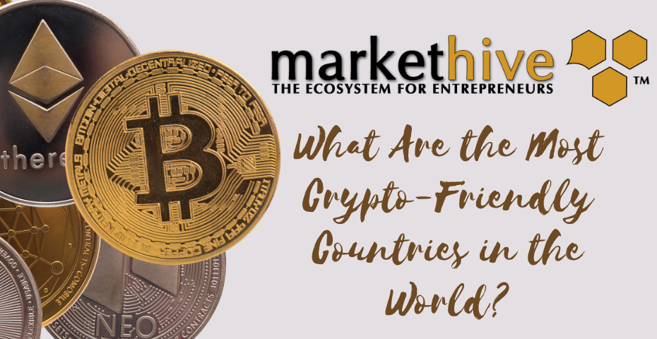 What Are the Most Crypto-Friendly Countries in the World?