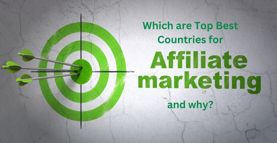 Which are Top Best Countries for Affiliate Marketing?