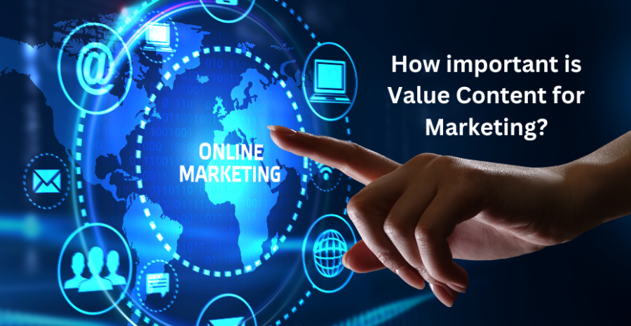 How important is Value Content for Marketing?