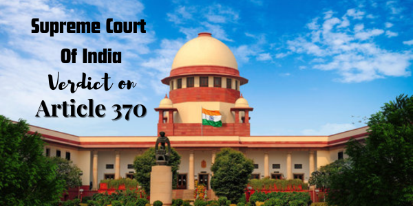 Supreme Court of India Supreme Verdict on Article 370 - INFORMATION SITE