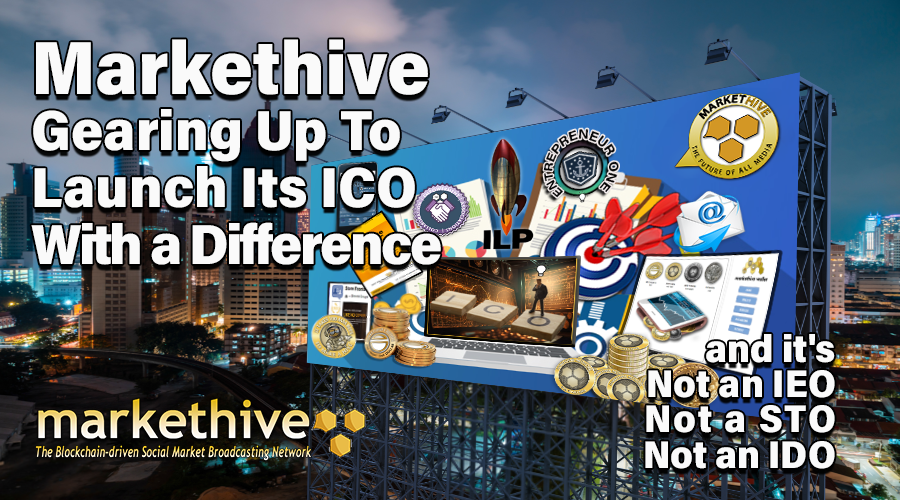 Markethive Gearing Up To Launch Its ICO With A Difference