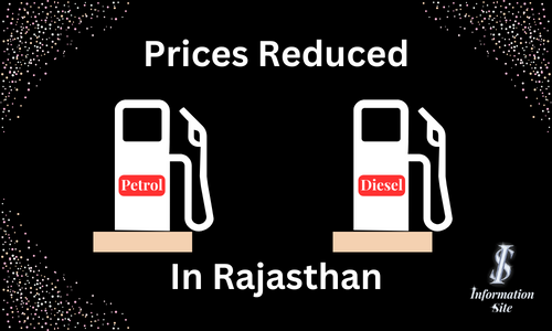 Petrol and Diesel Prices Reduced in Rajasthan - INFORMATION SITE