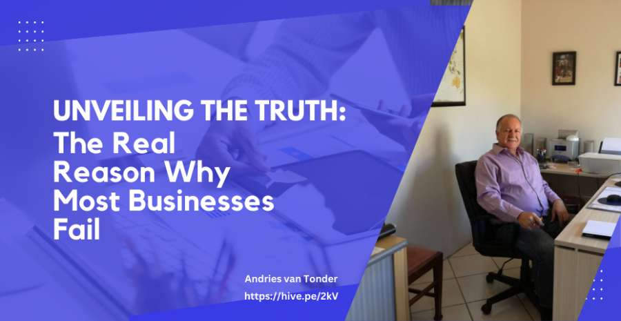 Unveiling the Truth: The Real Reason Why Most Businesses Fail