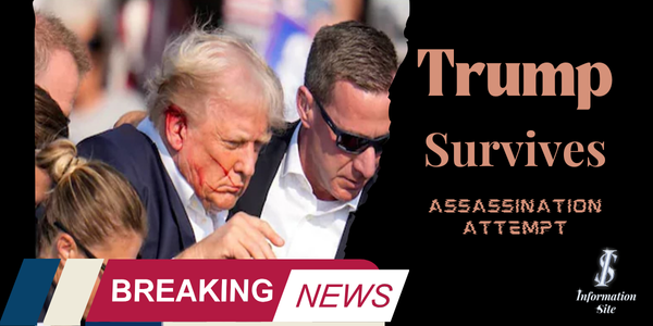 Trump survives assassination attempt - INFORMATION SITE