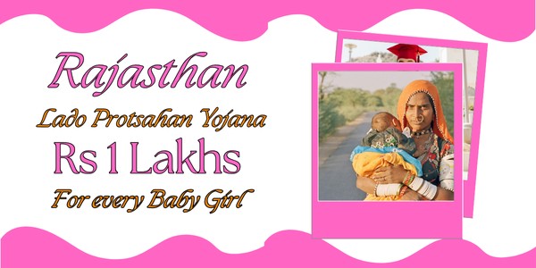 Rajasthan Lado Protsahan Yojana started for girls - INFORMATION SITE