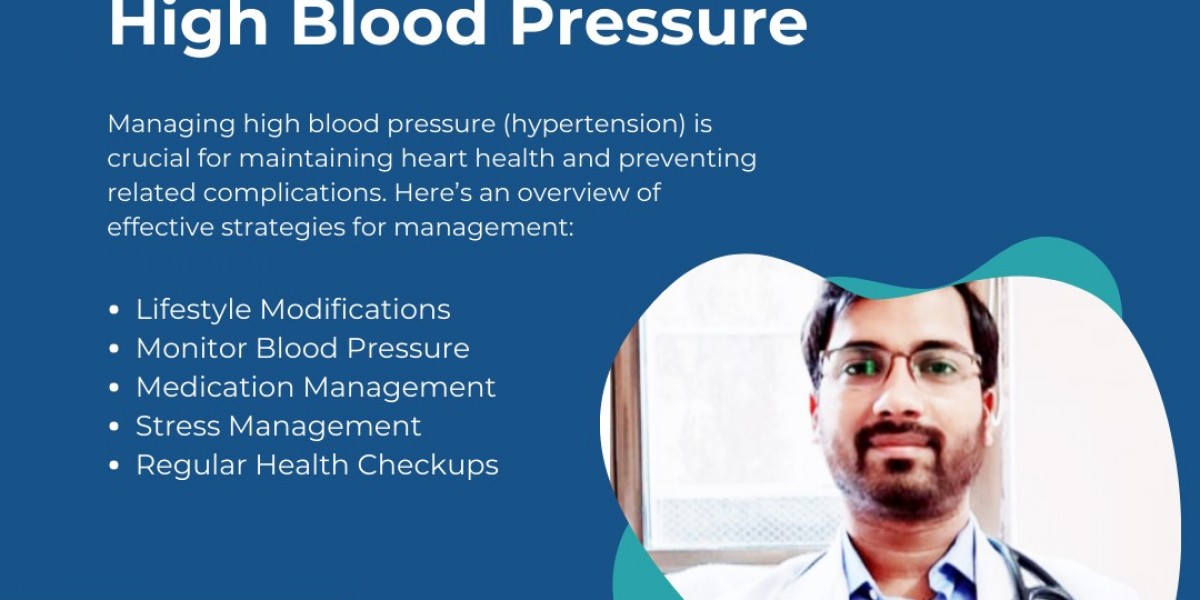 Management of High Blood Pressure: Essential Strategies for a Healthy Heart