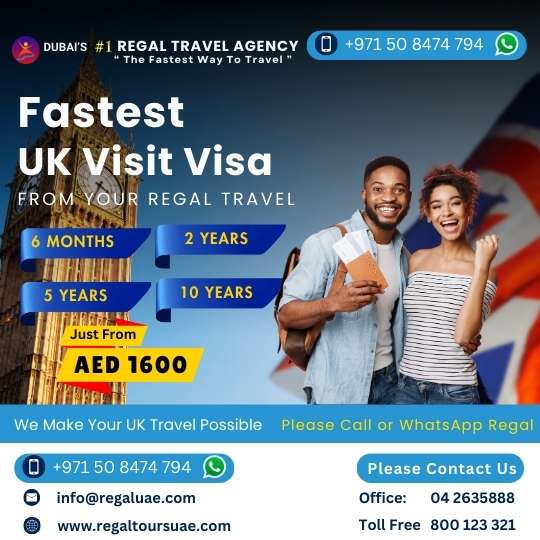 UK Visit Visa from Dubai for UAE Residents - Apply Now - Regal Tours