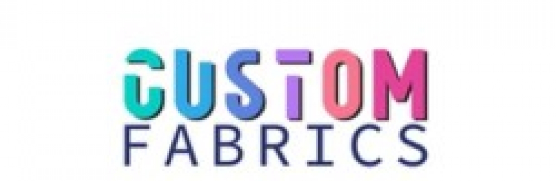 Custom Fabrics