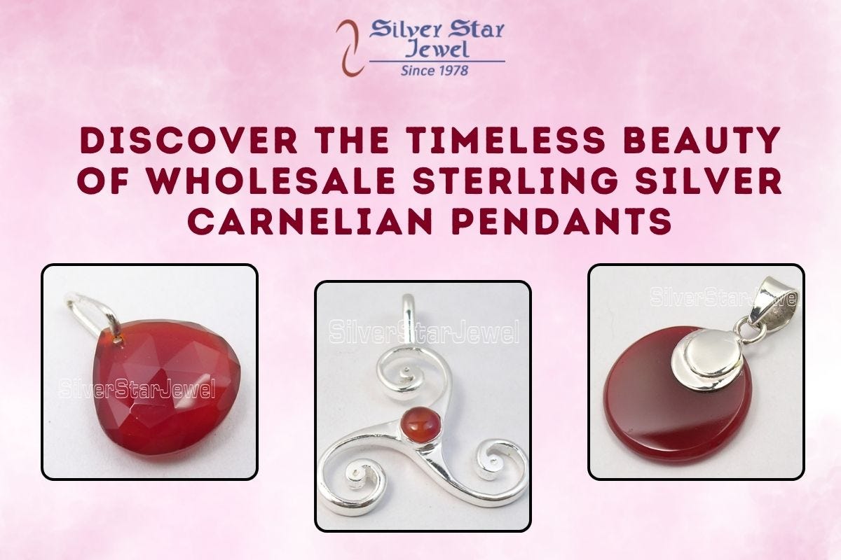 Discover the Timeless Beauty of Wholesale Sterling Silver Carnelian Pendants