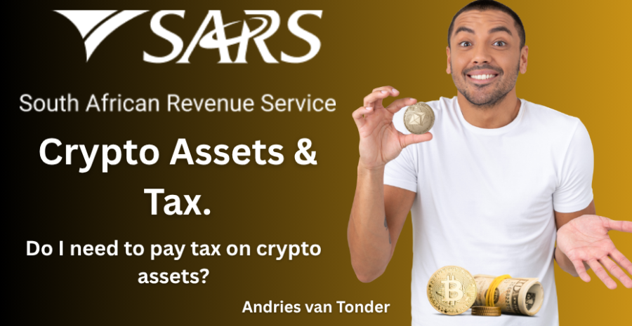 SARS South African Revenue Service - Crypto Assets & Tax.