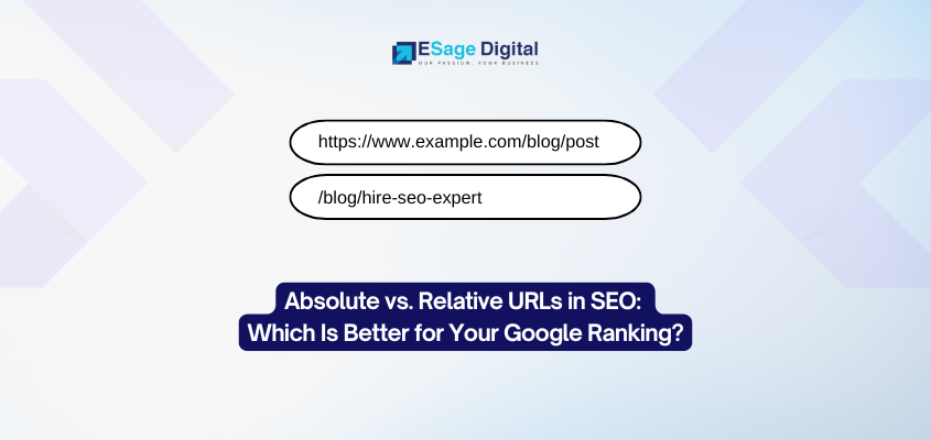 Absolute vs. Relative URLs in SEO: Which Best for SERP Ranking