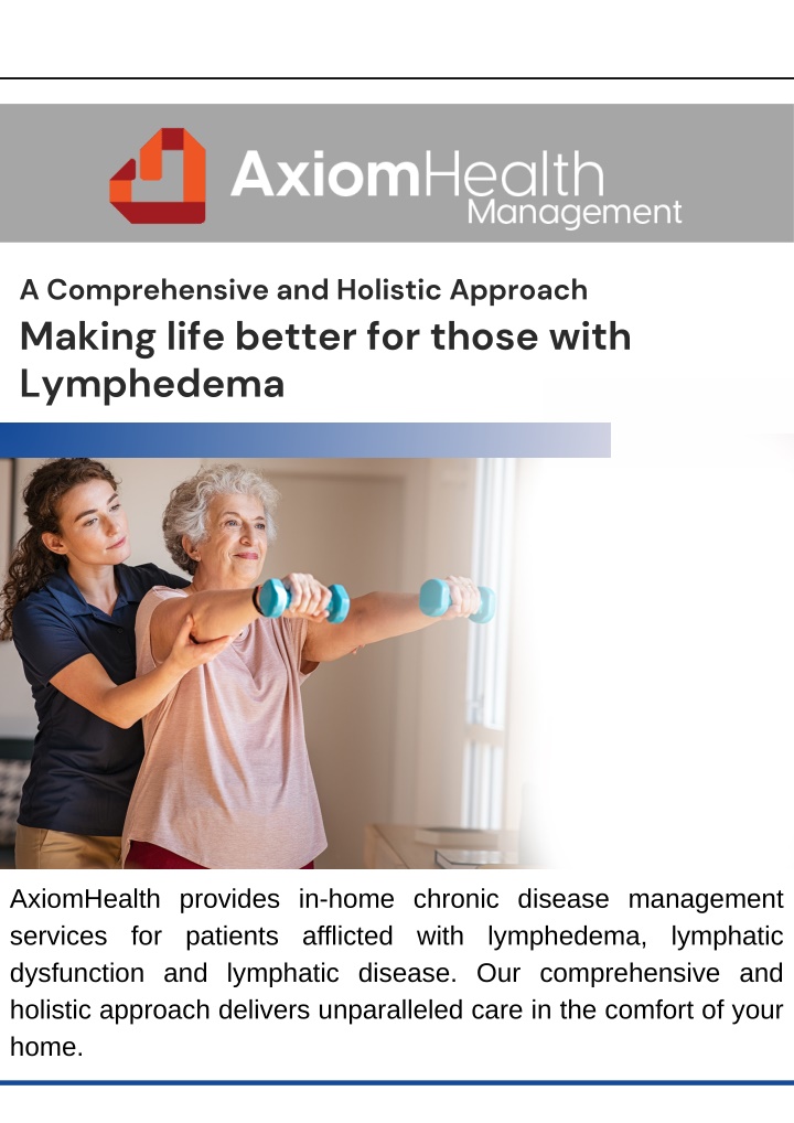 PPT - Lymphedema Physical Therapy Services by Axiom Health Management PowerPoint Presentation - ID:14347323