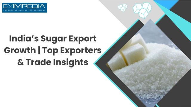 India’s Sugar Export Growth | Top Exporters & Trade Insights – @sheenaeximpedia on Tumblr