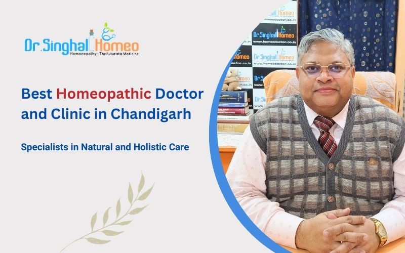 Best Homeopathic Doctor & Treatment in Chandigarh