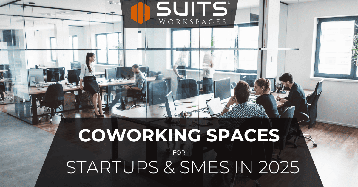 Coworking Spaces for Startups & SMEs in 2025: A Comprehensive Guide