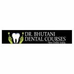 Dr Bhutani Dental Courses