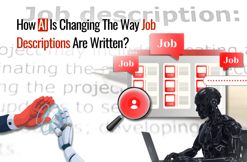 How AI Is Changing The Way Job Descriptions Are Written?