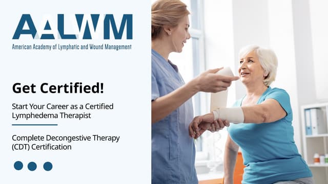 Lymphedema Therapy Courses in Good Demand as Pathways to Lucrative Careers | PPTX