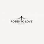 ROSES TO LOVE