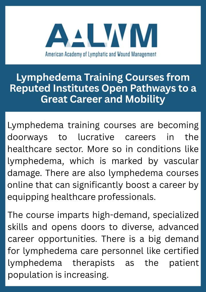 PPT - Lymphedema Training Courses from Reputed Institutes Open Pathways to a Great Career and Mobility PowerPoint Presentation - ID:14601566