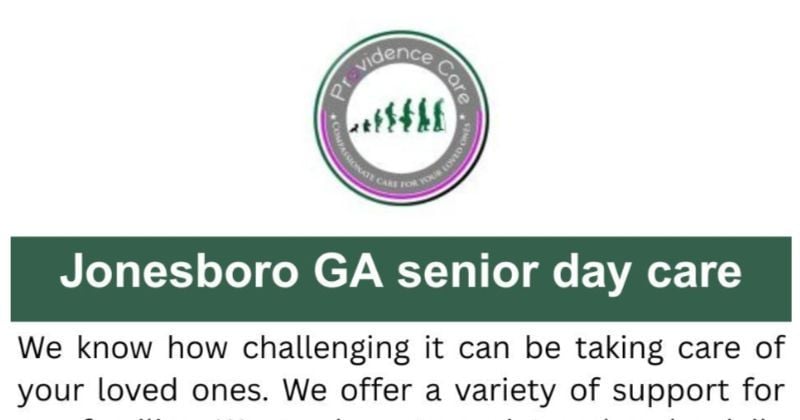 Jonesboro GA senior day care