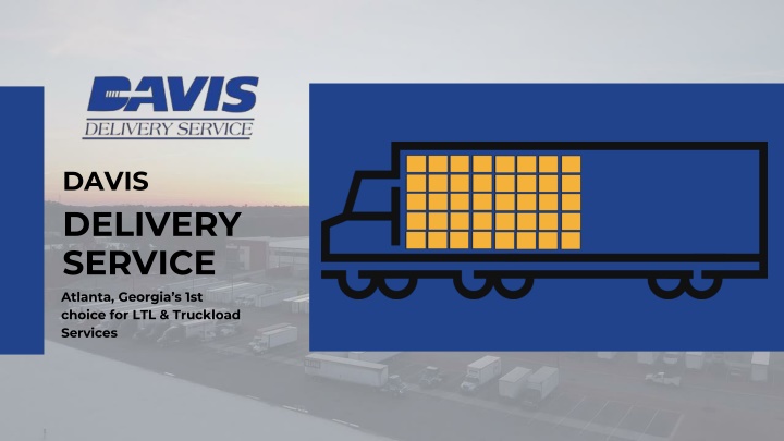 PPT - Georgia Freight Delivery Scene Bullish as Demand Jumps with Port Expansion and Trade Growth PowerPoint Presentation - ID:14653758