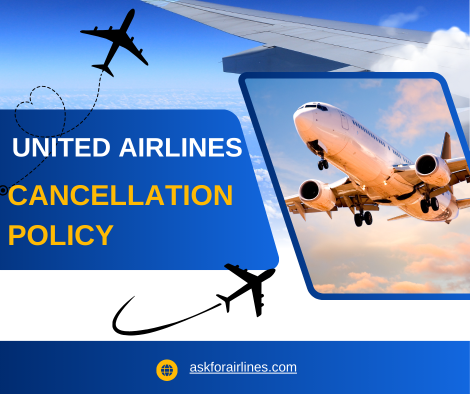 United Airlines Cancellation +1-888-490-5764 Policy