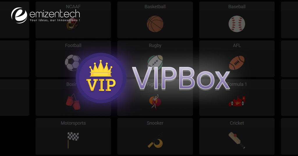 Vipbox Guide to Stream Live Sports Free