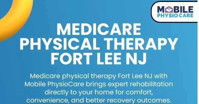 Medicare physical therapy Fort Lee NJ