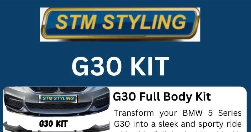 G30 Kit