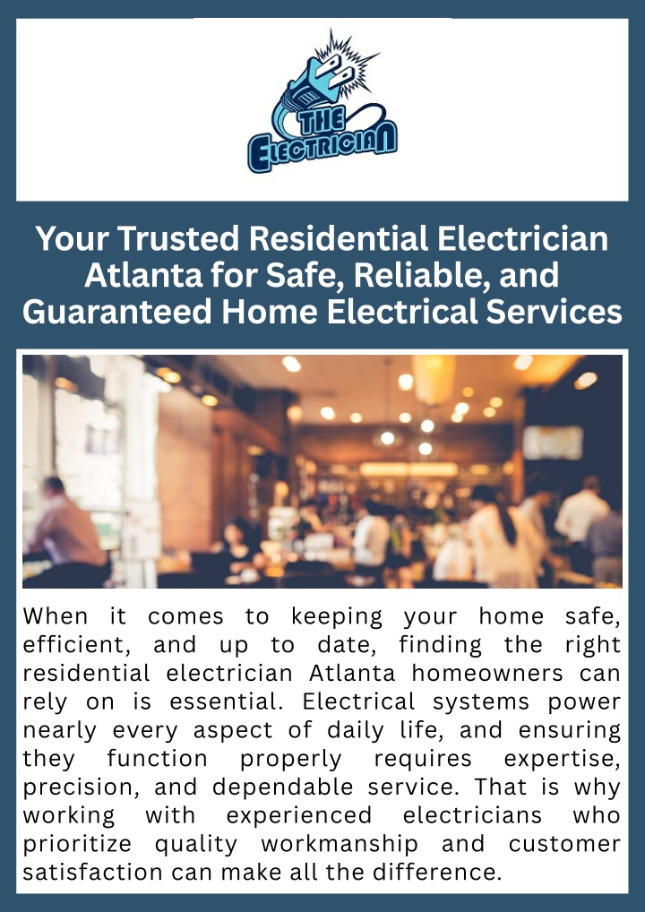 PPT - Your Trusted Residential Electrician Atlanta for Safe, Reliable, and Guaranteed Home Electrical Services PowerPoint Presentation - ID:14657943