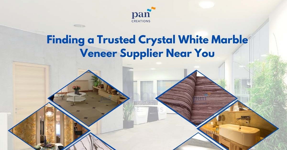 Finding a Trusted Crystal White Marble Veneer Supplier Near You