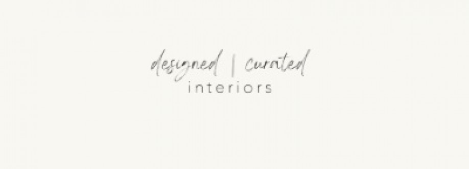 Designed Curated Interiors