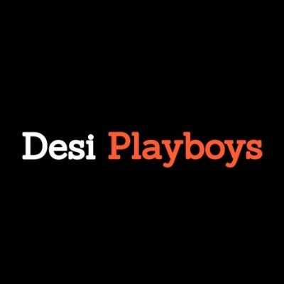 Desi Playboys