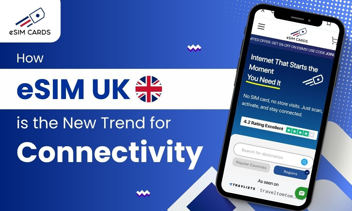 Why More People Now Buy eSIM Online for the UK – UK Europe eSIM cards