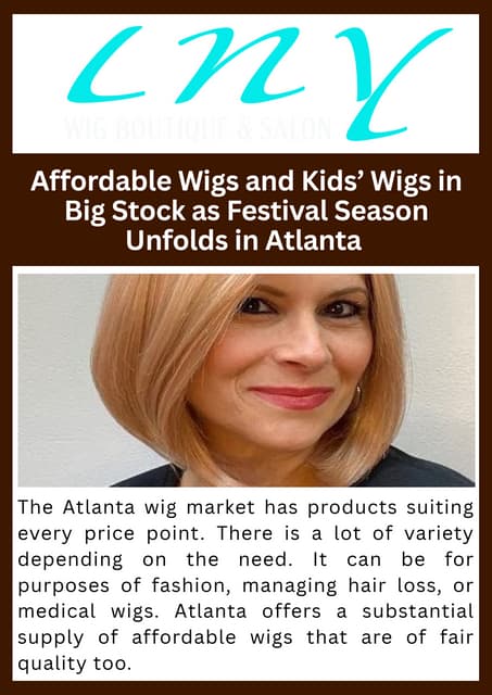 Affordable Wigs and Kids’ Wigs in Big Stock as Festival Season Unfolds in Atlanta .pdf
