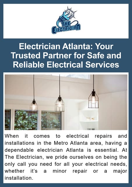 Electrician Atlanta Your Trusted Partner for Safe and Reliable Electrical Services.pdf