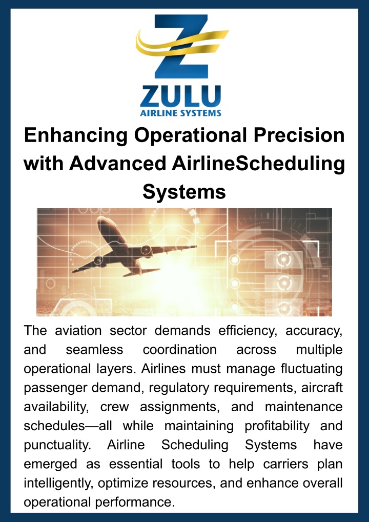 PPT - Enhancing Operational Precision with Advanced AirlineScheduling Systems PowerPoint Presentation - ID:14682658