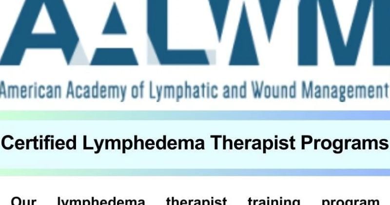 Certified Lymphedema Therapist Programs