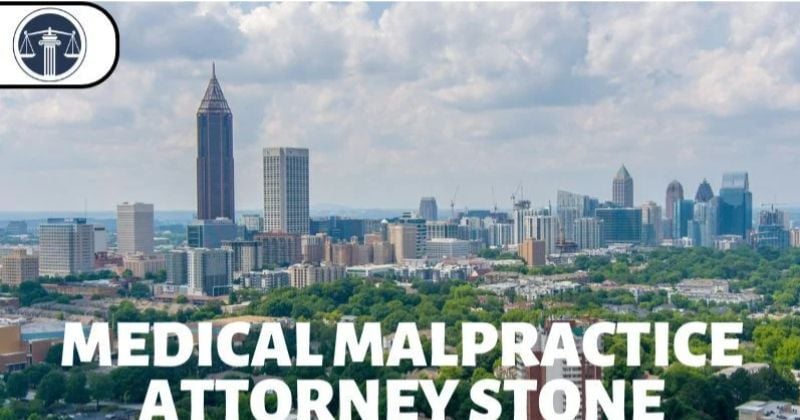 Medical Malpractice Attorney Stone Mountain