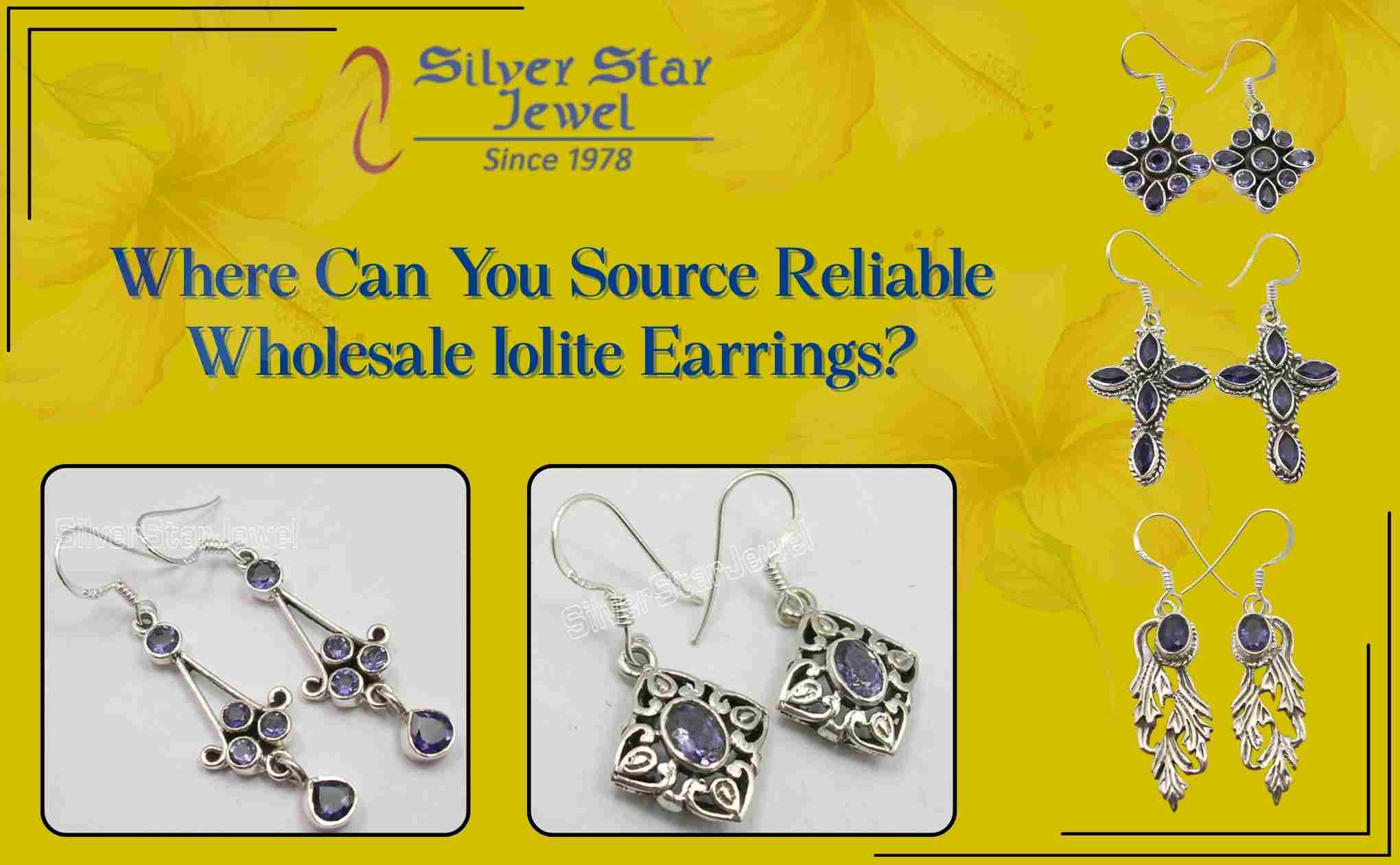 Where Can You Source Reliable Wholesale Iolite Earrings?