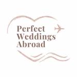 Perfect Weddings Abroad