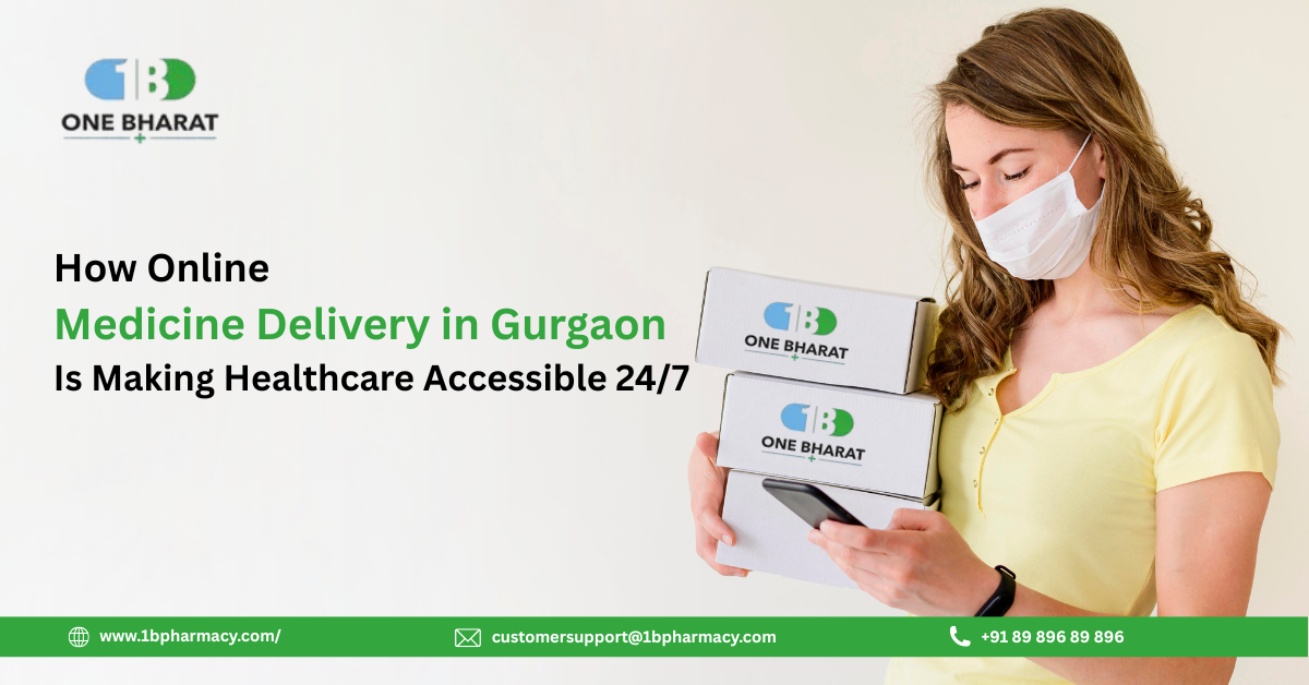 How Online Medicine Delivery in Gurgaon