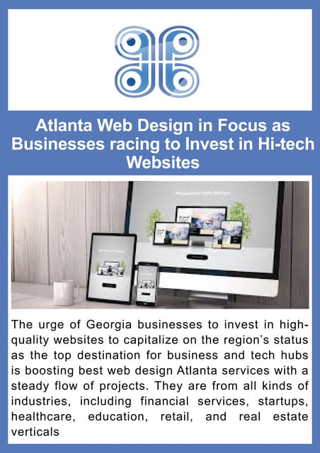Atlanta Web Design in Focus as Businesses racing to Invest in Hi-tech Websites | PDF