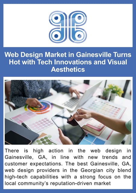 Web Design Market in Gainesville Turns Hot with Tech Innovations and Visual Aesthetics.pdf