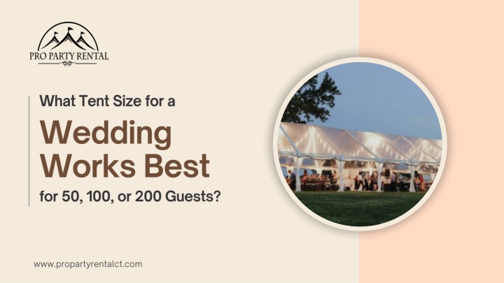PPT - What Tent Size for a Wedding Works Best for 50, 100, or 200 Guests PowerPoint Presentation - ID:14777141
