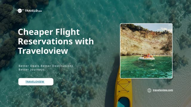 Turning Destinations into Destinies You’ve Always Desired - Traveloview | PPTX